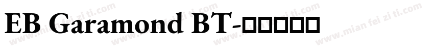 EB Garamond BT字体转换